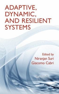 Adaptive Dynamic And Resilient Systems