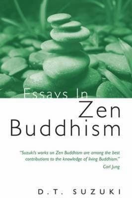 Essays In Zen Buddhism