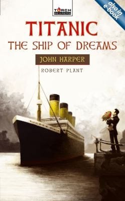 Titanic The Ship Of Dreams John Harper Of The Titanic