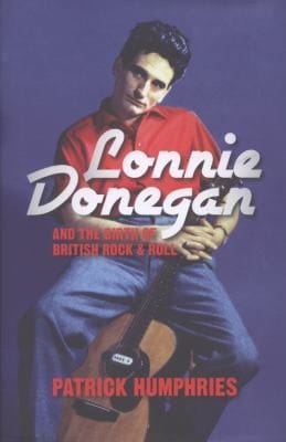 Lonnie Donegan And The Birth Of British Rock Roll