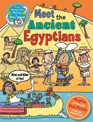 Wonderful World Of Simon Abbott Meet The Ancient Egyptians