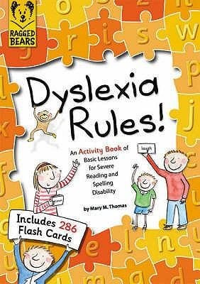 Dyslexia Rules An Activity Book Of Basic Lessons For Severe Reading And Spelling Disability
