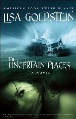 The Uncertain Places A Novel