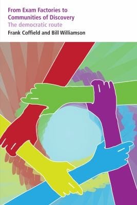 From Exam Factories To Communities Of Discovery The Democratic Route