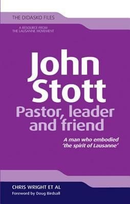 John Stott Pastor Leader And Friend A Man Who Embodied The Spirit Of Lausanne