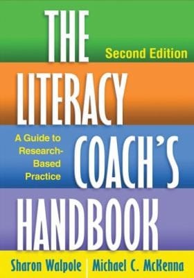 The Literacy Coachs Handbook A Guide To Researchbased Practice