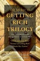 The Secret To Getting Rich Triology The Ultimate Law Of Attraction Classics