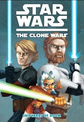 Star Wars The Clone Wars Shipyards Of Doom