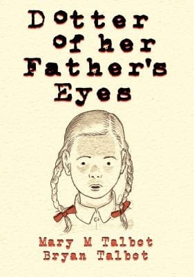 Dotter Of Her Fathers Eyes
