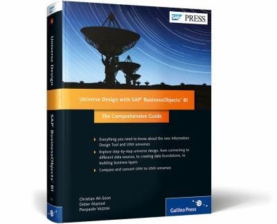 Universe Design With Sap Businessobjects Bi The Comprehensive Guide