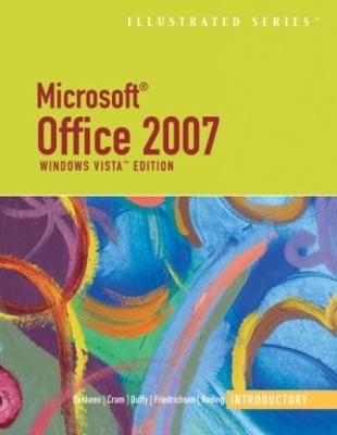 Microsoft Office 2007 Illustrated Introductory On Vista