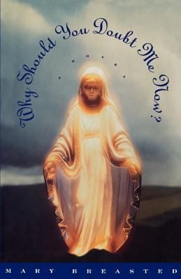 Why Should You Doubt Me Now