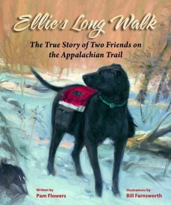 Ellies Long Walk The True Story Of Two Friends On The Appalachian Trail