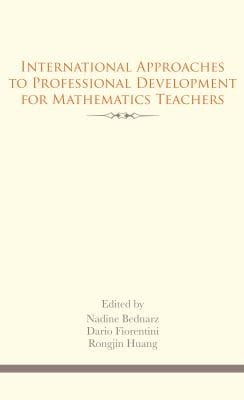 International Approaches To Professional Development Of Mathematics Teachers