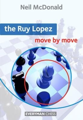 The Ruy Lopez Move By Move