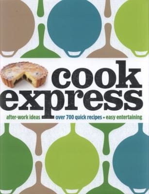Cook Express Additional Recipe Contributors Guy Mirabella Kate Titford