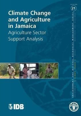 Climate Change And Agriculture In Jamaica Agriculture Sector Support Analysis
