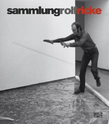 Sammlung Rolf RickeRolf Ricke Collection