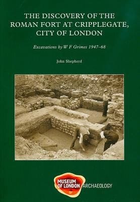 Discovery Of The Roman Fort At Cripplegate City Of London Excavations By Wf Grimes 194768