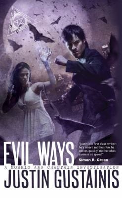 Evil Ways A Morris And Chastain Supernatural Investigation