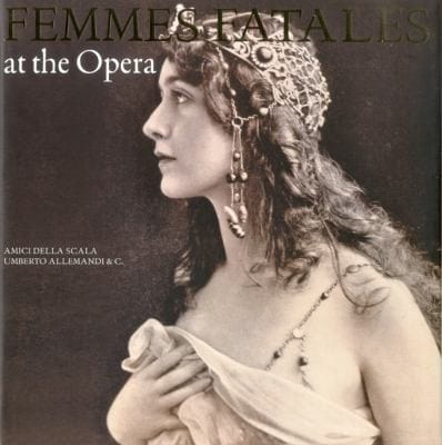 Femmes Fatales At The Opera