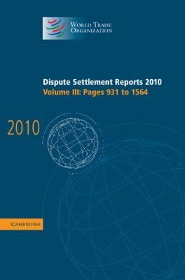 Dispute Settlement Reports 2010 Volume 3