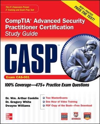 Casp Comptia Advanced Security Practitioner Certification Study Guide Exam Cas001