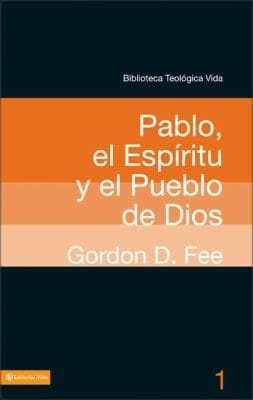 Pablo El Espritu Y El Pueblo De Dios