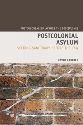 Postcolonial Asylum Seeking Sanctuary Before The Law