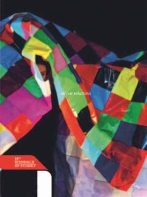 18th Biennale Of Sydney All Our Relations