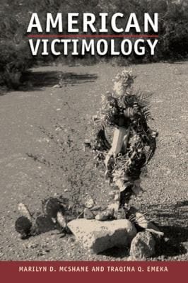 American Victimology