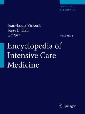 Encyclopedia Of Intensive Care Medicine 450 Tables