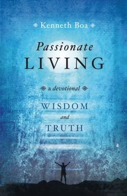 Passionate Living Wisdom And Truth A Devotional