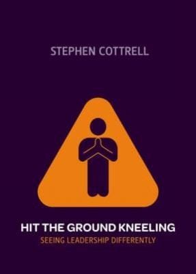 Hit The Ground Kneeling Seeing Leadership Differently