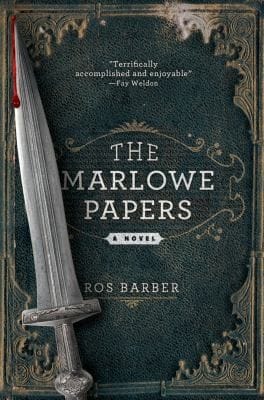 The Marlowe Papers A Novel