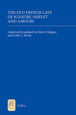 The Old French Lays of Ignaure Oiselet and Amours
            
                Gallica