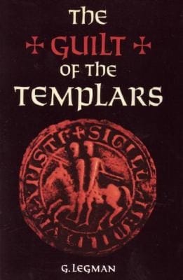 The Guilt Of The Templars
