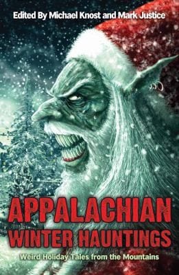 Appalachian Winter Hauntings