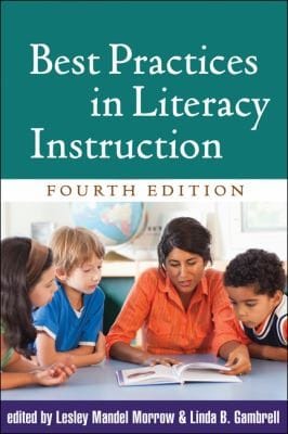 Best Practices In Literacy Instruction