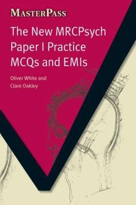 The New Mrcpsych Paper I Practice Mcqs And Emis
