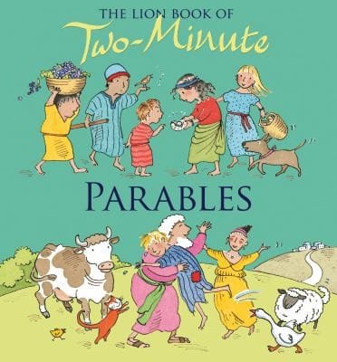 The Lion Book Of Twominute Parables