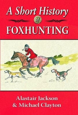 A Short History Of Foxhunting