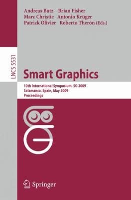Smart Graphics 10th International Symposium Sg 2009 Salamanca Spain May 2830 2009 Proceedings