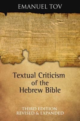 Textual Criticism Of The Hebrew Bible