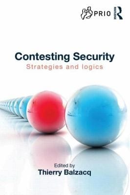 Contesting Security Strategies And Logics