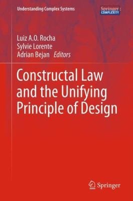 Constructal Law And The Unifying Principle Of Design