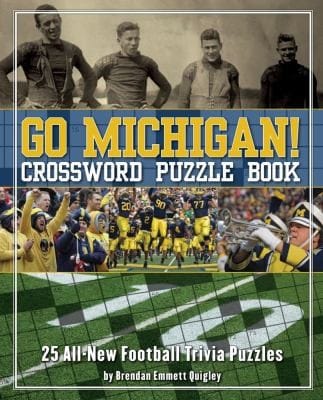 Go Michigan Crossword Puzzle Book 25 Allnew Wolverines Football Trivia Puzzles