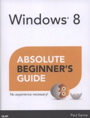 Windows 8 Absolute Beginners Guide
