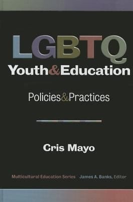 Lgbtq Youth And Education Policies And Practices