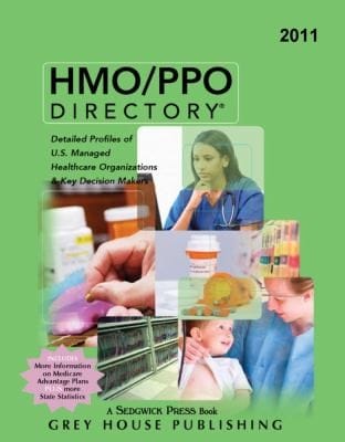 Hmoppo Directory 2011 Detailed Profiles Of Us Managed Healthcare Organizations Key Decision Makers